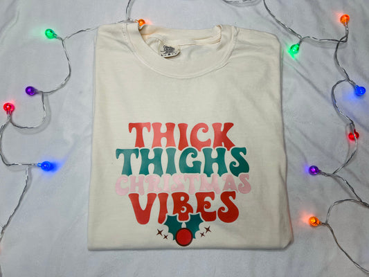 Thick Thighs Christmas Vibes