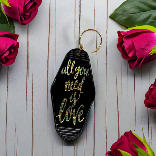 All You Need Is Love- Motel Keychain